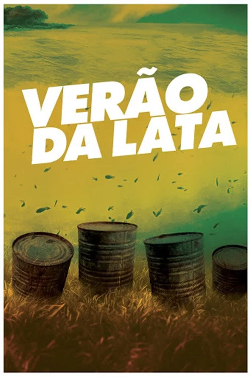 Verão da Lata постер
