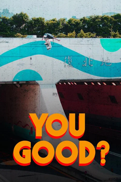 YOU GOOD? постер