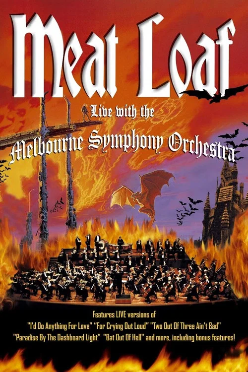 Meat Loaf - Live with the Melbourne Symphony Orchestra постер