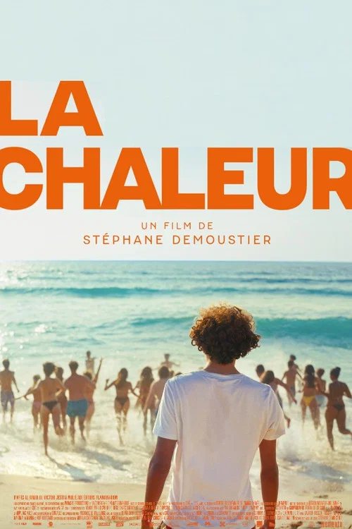 La chaleur постер