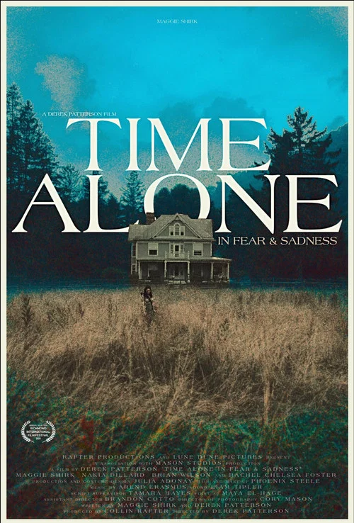 Time Alone in Fear & Sadness постер