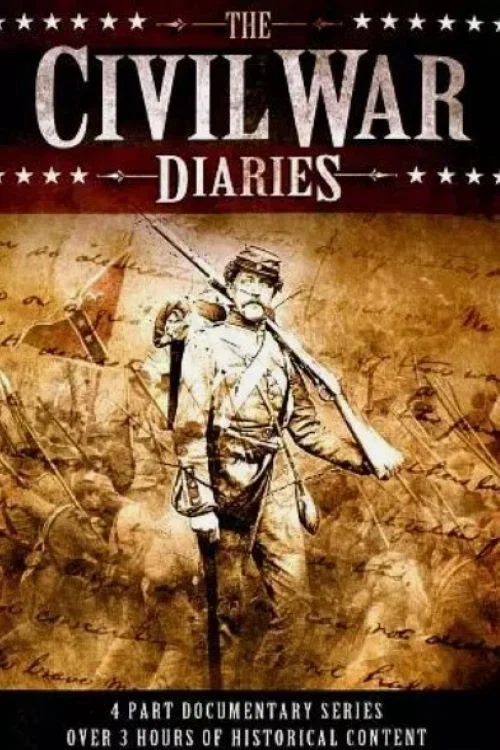 The Civil War Diaries постер