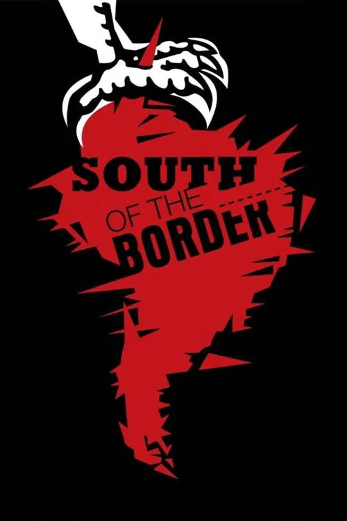 South of the Border постер