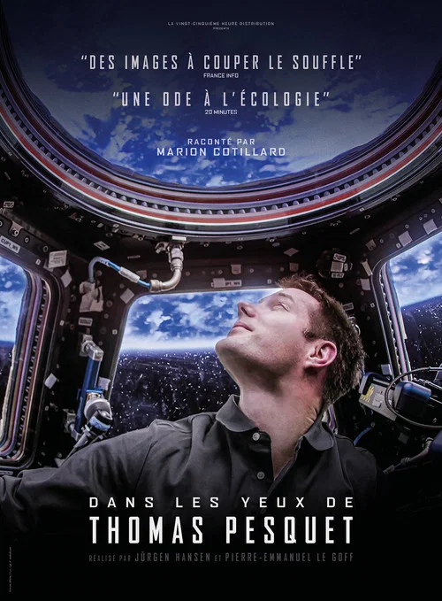 Dans les yeux de Thomas Pesquet постер