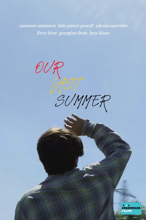 Our Last Summer постер