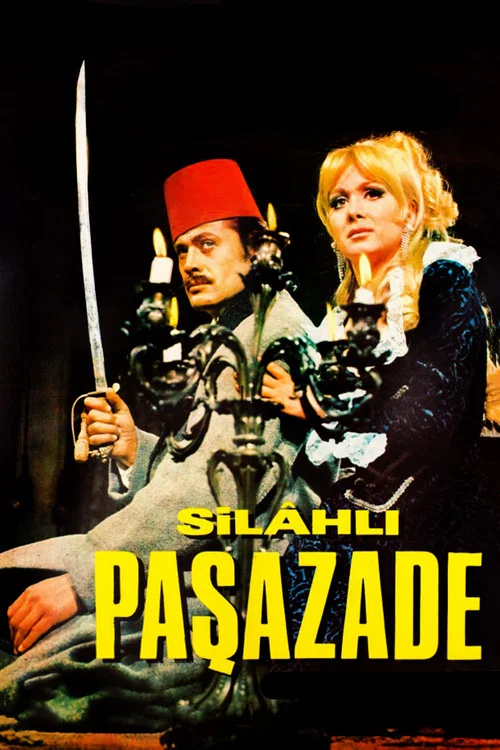 Silahlı Paşazade постер