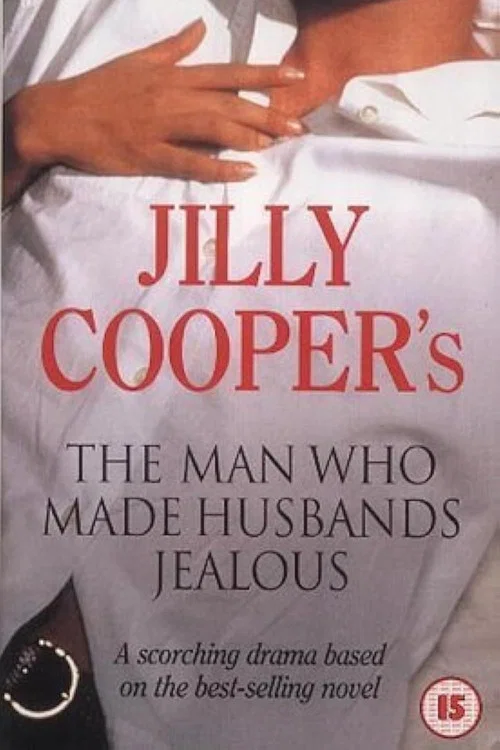 The Man Who Made Husbands Jealous постер