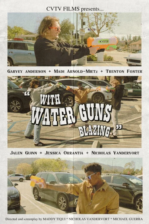 With Water Guns Blazing постер