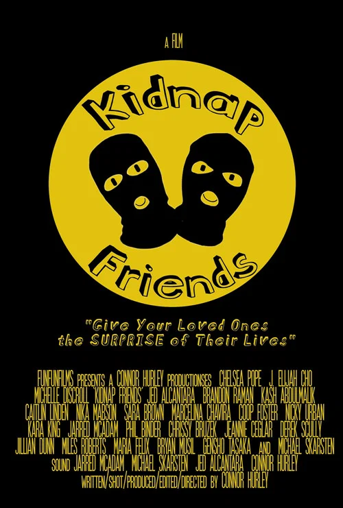 Kidnap Friends постер