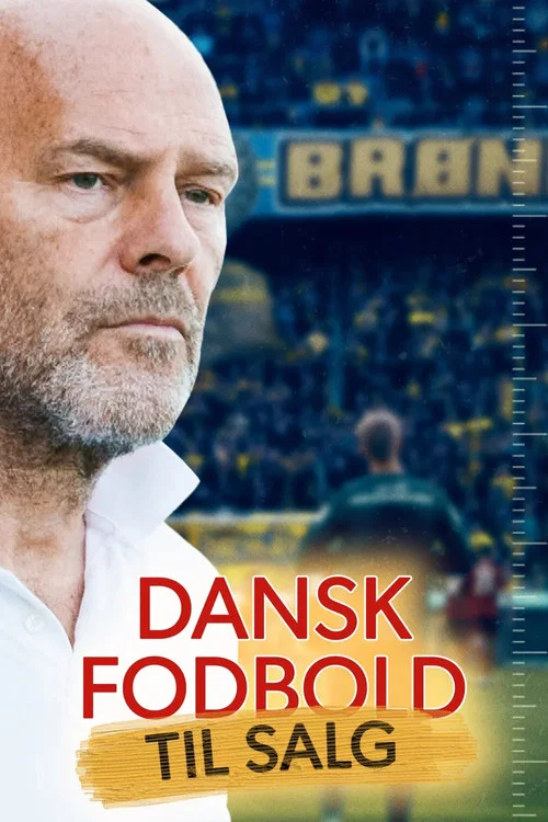 Dansk fodbold til salg постер