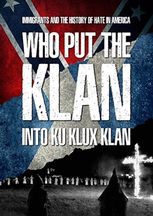 Who Put the Klan in the Ku Klux Klan? постер