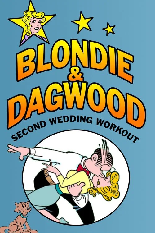 Blondie & Dagwood: Second Wedding Workout постер