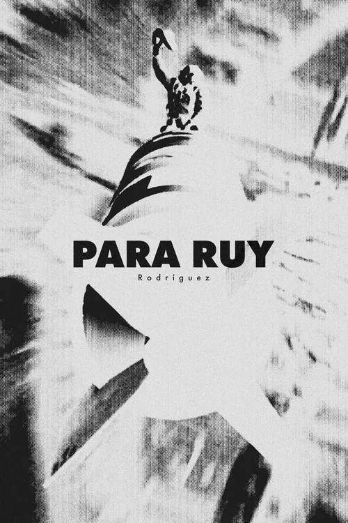 Para Ruy Rodríguez постер