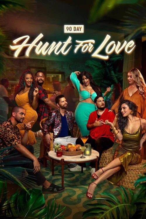 90 Day: Hunt for Love постер