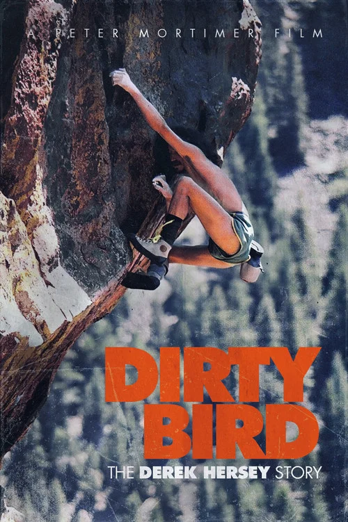 Dirty Bird, The Derek Hersey Story постер