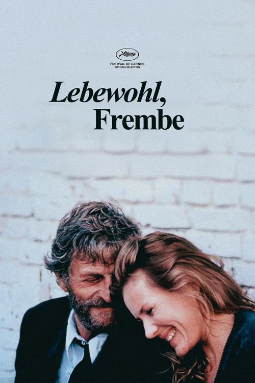 Lebewohl, Fremde постер