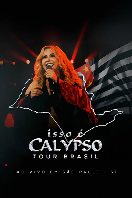 Joelma - Isso É Calypso Tour Brasil: Ao Vivo em São Paulo постер