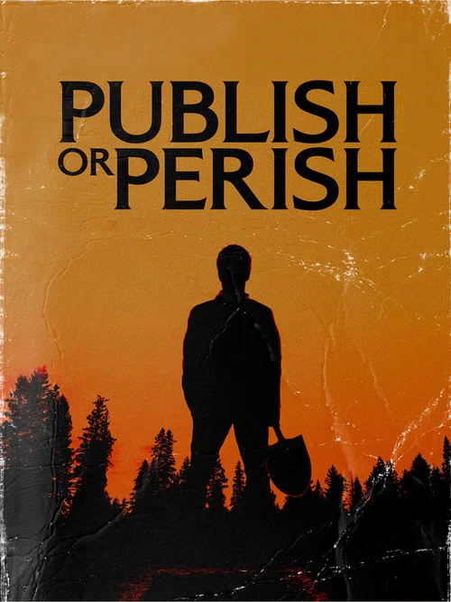 Publish or Perish постер