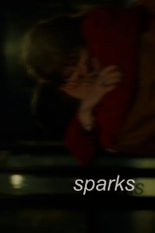 Sparks постер