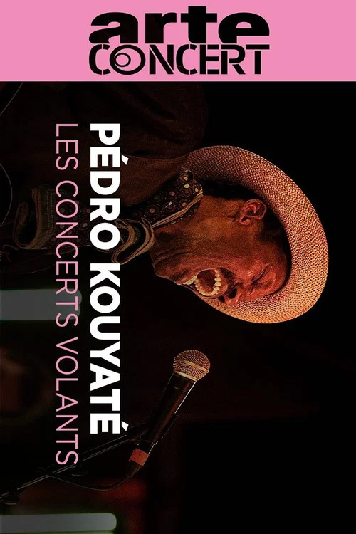Pédro Kouyaté Les Concerts Volants постер