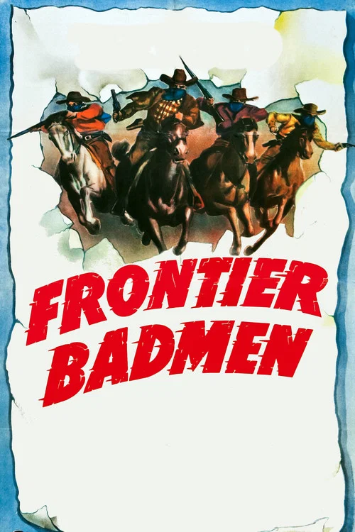 Frontier Badmen постер