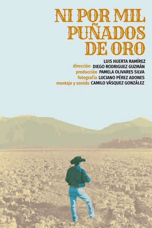 Ni Por Mil Puñados De Oro постер