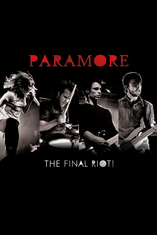 Paramore: The Final Riot! постер