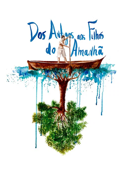 Dos Antigos aos Filhos do Amanhã постер