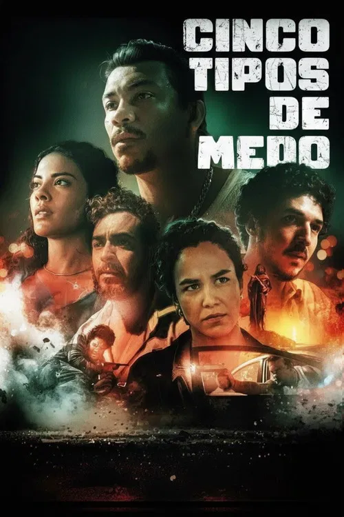 Cinco Tipos de Medo постер