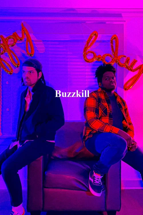 Buzzkill постер