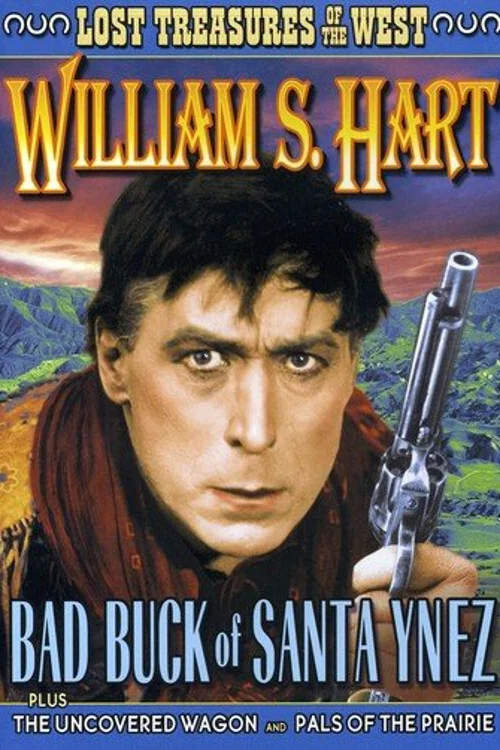 Bad Buck of Santa Ynez постер
