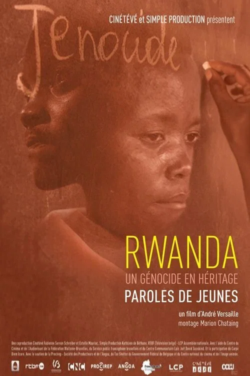 Rwanda, un génocide en héritage, paroles de jeunes постер