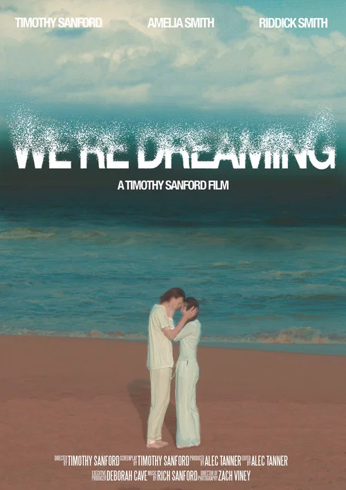 We're Dreaming постер