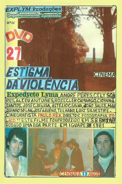 Estigma da Violência постер