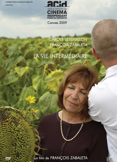 La vie intermédiaire постер