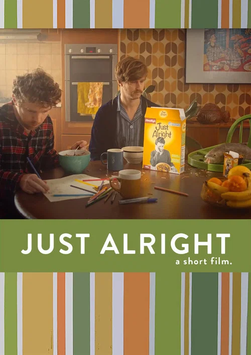 Just Alright постер