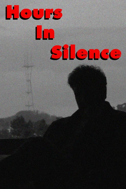 HOURS IN SILENCE постер