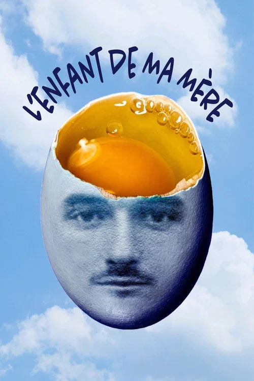 L'enfant de ma mère постер