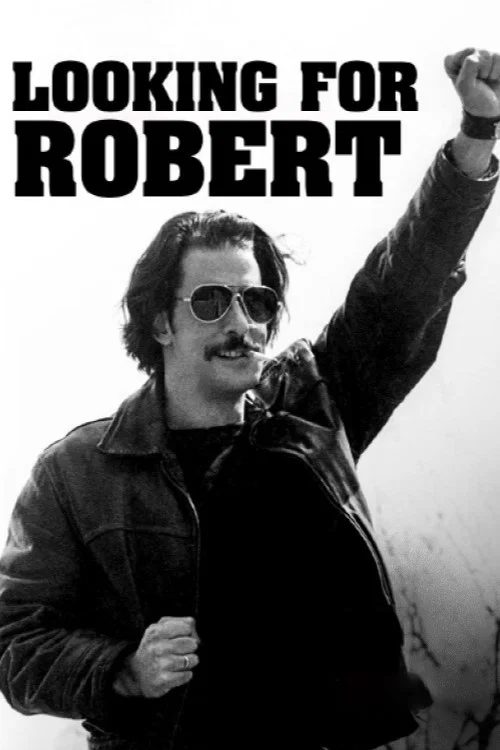 Looking for Robert постер