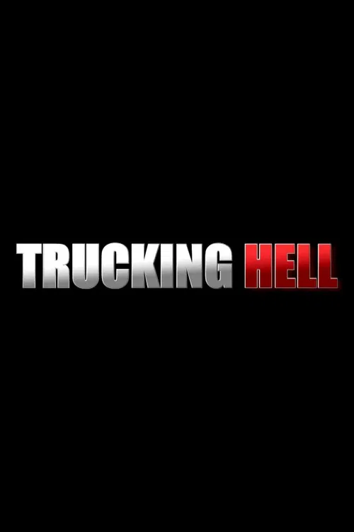 Trucking Hell постер