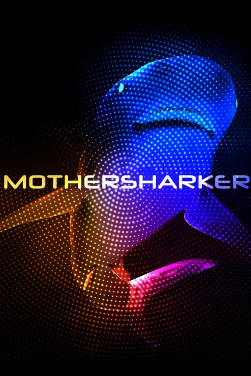Mothersharker постер