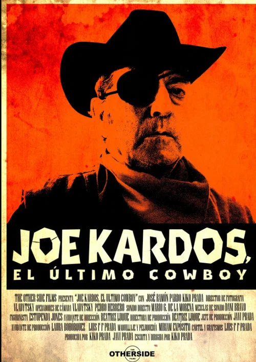 Joe Kardos, el último cowboy постер