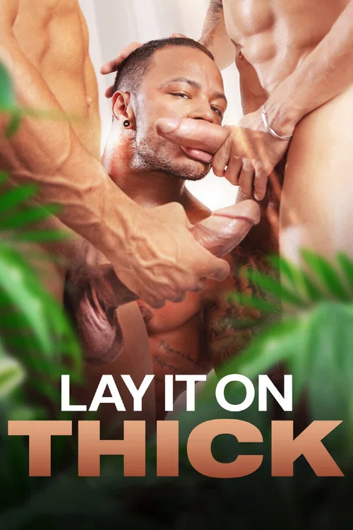 Lay It On Thick постер