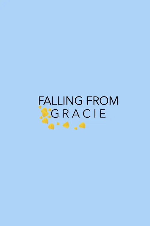 Falling From Gracie постер