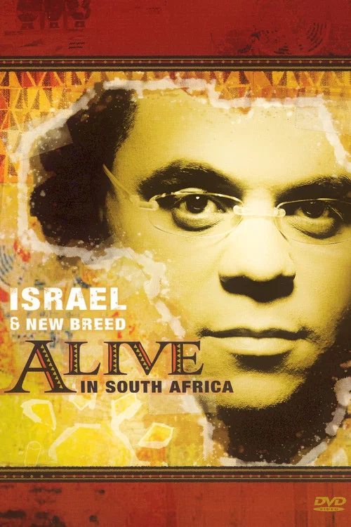 Israel & New Breed: Alive in South Africa постер