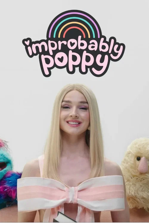 Improbably Poppy постер