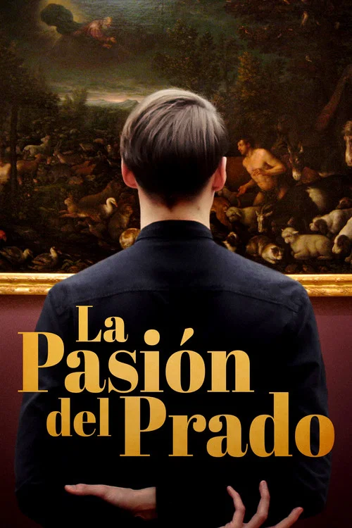 La pasión del Prado постер