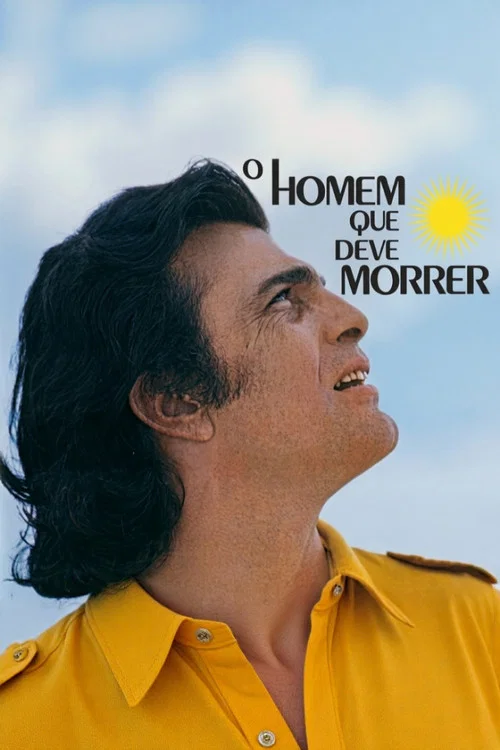 O Homem Que Deve Morrer постер