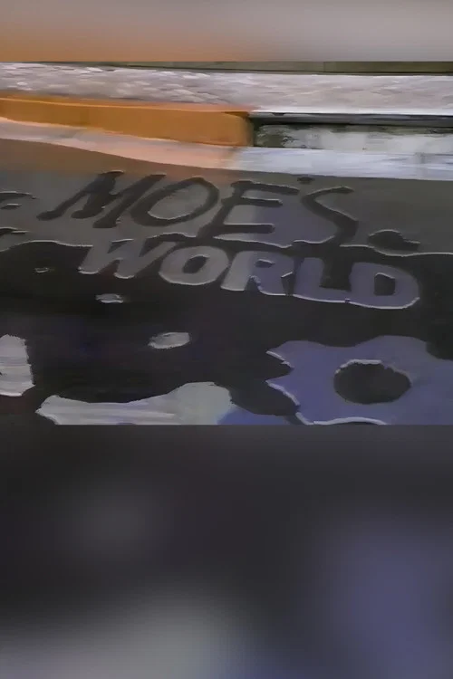 Moe's World постер