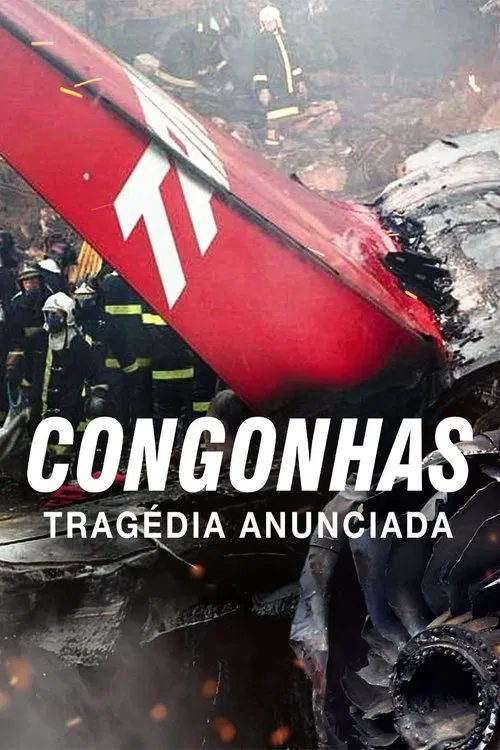 Congonhas: Tragédia Anunciada постер